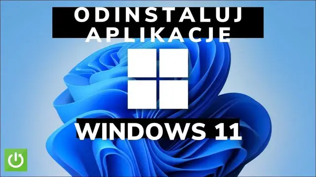 Video thumbnail for JAK ODINSTALOWAĆ APLIKACJE WINDOWS 11 - JAK USUWAĆ APLIKACJE W WINDOWSIE 11?