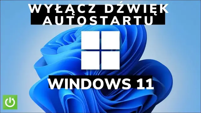 Video thumbnail for JAK WYŁĄCZYĆ / WŁĄCZYĆ DŹWIĘK AUTOSTARTU WINDOWS 11 - ZABLOKUJ DŹWIĘK WŁĄCZANIA SYSTEMU - KOMPUTERA