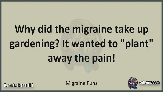 Video thumbnail for Migraine - Jokes, Puns, Wordplays, and Laughter