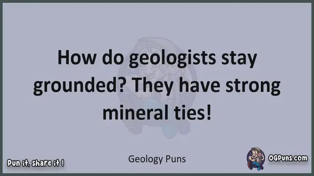 Video thumbnail for Geology - Jokes, Puns, Wordplays, and Laughter
