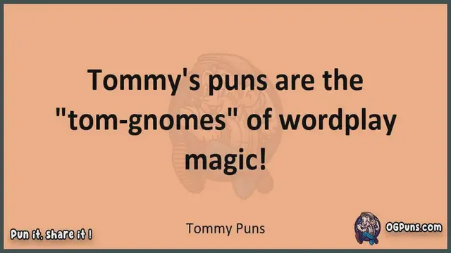 Video thumbnail for Tommy - Jokes, Puns, Wordplays, and Laughter