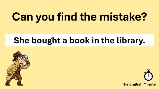 Video thumbnail for Find the Mistake Challenge | Common Vocabulary Error: "Library/Bookstore"