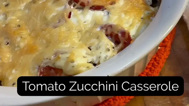 Video thumbnail for Tomato zucchini casserole