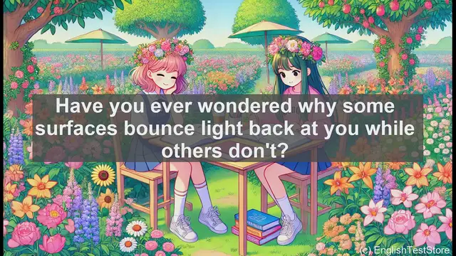 Video thumbnail for 5000 Must Know SAT Vocabulary - Reflectible: Understanding Light-Bouncing Surfaces