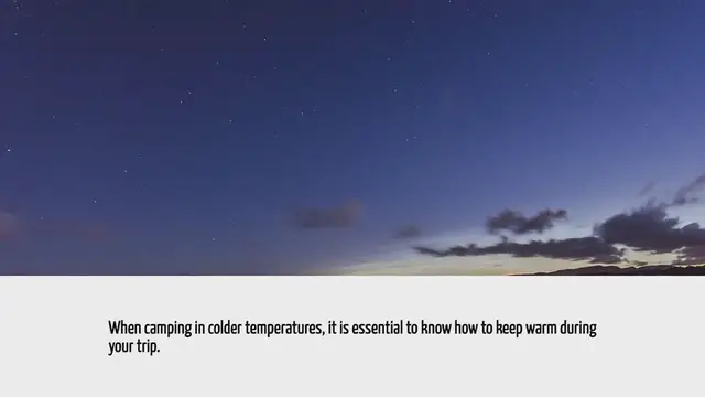 'Video thumbnail for How To Keep Warm When Camping'