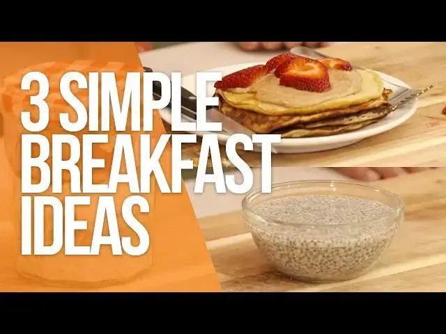 Video thumbnail for Real Food Live | 3 Simple Breakfast Ideas