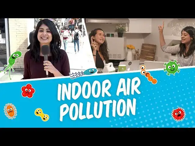 Video thumbnail for Real Talk | Indoor Air Pollution?