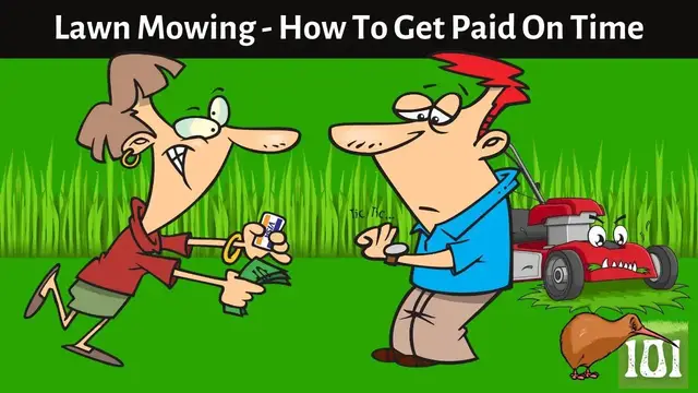 'Video thumbnail for How to Get Paid on Time When You Run a Lawn Mowing Business'