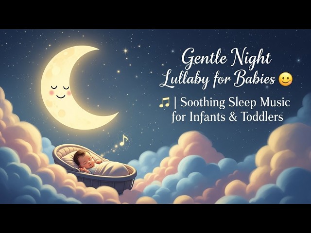 Video thumbnail for Baby Sleep Sounds ♫ Soft Lullabies for Night Sleep