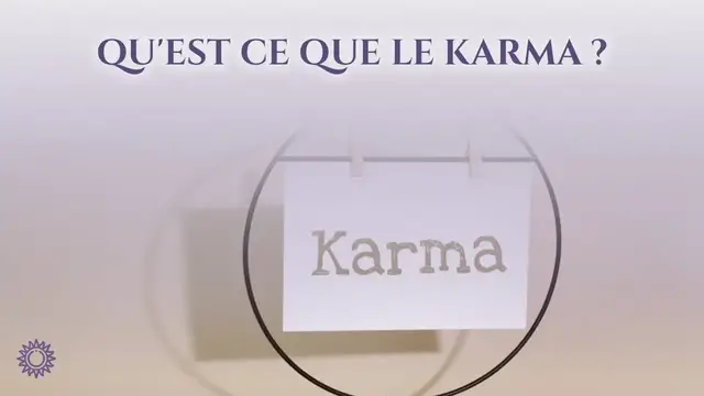 Video thumbnail for ☯ QU'EST CE QUE LE KARMA ?