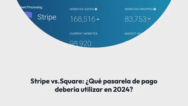 Video thumbnail for Stripe vs. Square: ¿Qué pasarela de pago debería utilizar en 2024?