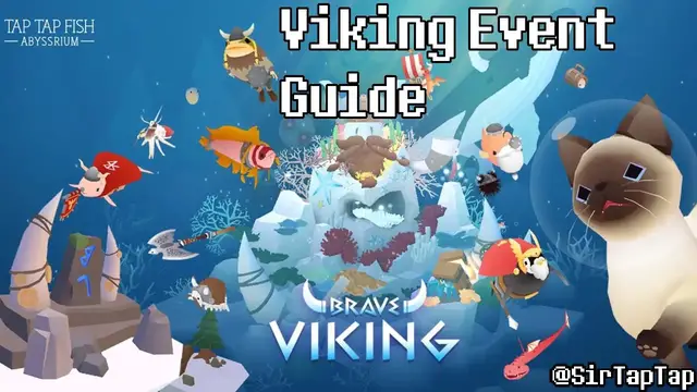 Video thumbnail for Tap Tap Fish AbyssRium Viking Event Guide | Fish Review, All Unlocks, Discussion