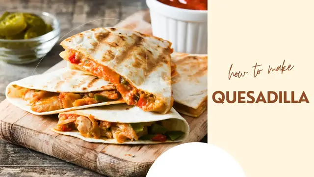 Video thumbnail for Quesadilla