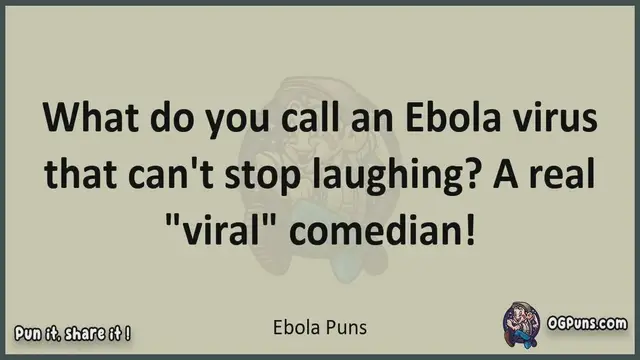 Video thumbnail for Ebola - Jokes, Puns, Wordplays, and Laughter