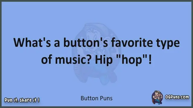 Video thumbnail for Button - Jokes, Puns, Wordplays, and Laughter
