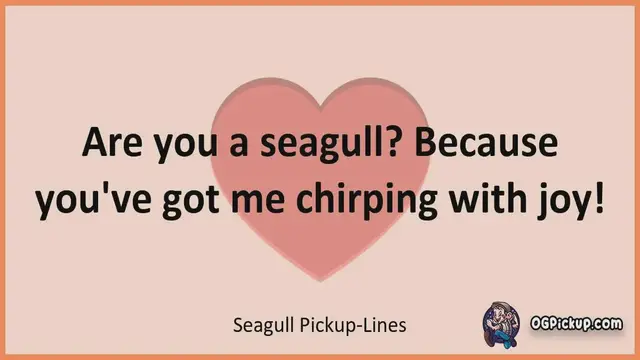 Video thumbnail for Seagull - Pickup-Lines & Rizz for Him & for Her