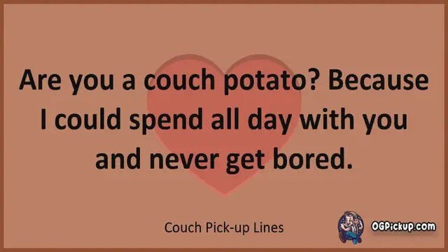 Video thumbnail for Couch - Pickup-Lines & Rizz for Him & for Her