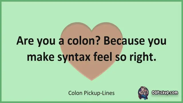 Video thumbnail for Colon - Pickup-Lines & Rizz for Him & for Her