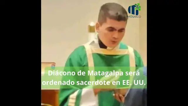 Video thumbnail for Diácono de Matagalpa será ordenado sacerdote en EE. UU