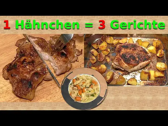 'Video thumbnail for 3 Gerichte aus einem Hähnchen für 2 Personen'