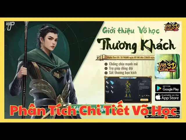 Video thumbnail for Thương Khách Việt Kiếm 3D | Hướng Dẫn Kỹ Năng, Combo & Lối Chơi PvP - PvE Toàn Diện