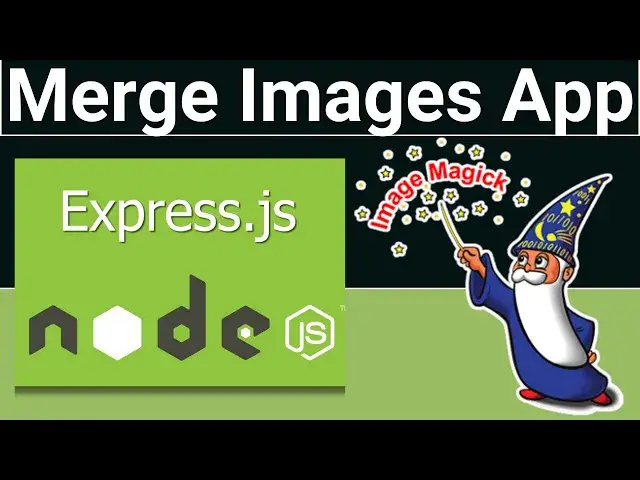 Video thumbnail for Node.js Express ImageMagick Project to Merge Multiple Images in Horizontal and Vertical Direction