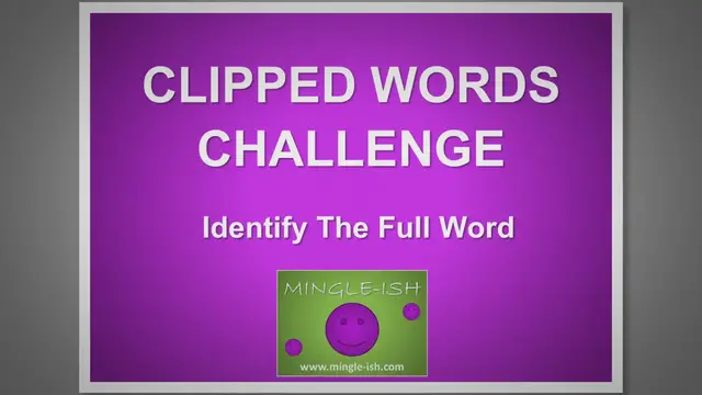 Video thumbnail for Clipped Words Challenge: Identify the Full Word #2