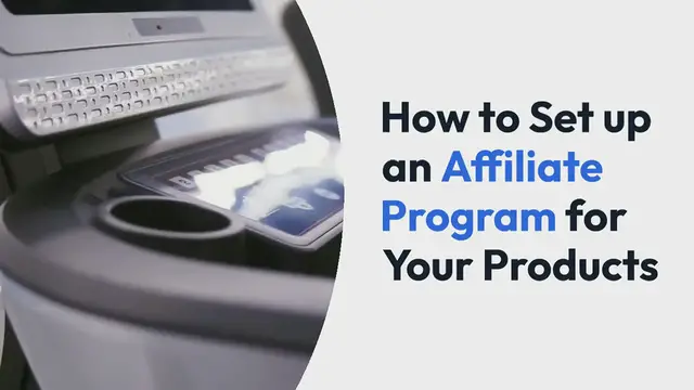 Video thumbnail for How to Set up an Affiliate Program for Your Products
