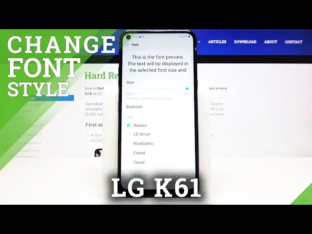 'Video thumbnail for How to Change Font Style in LG K61 – Font Settings'
