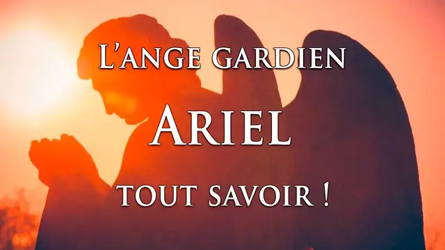 Video thumbnail for 👼 L'ANGE GARDIEN ARIEL : tout savoir !