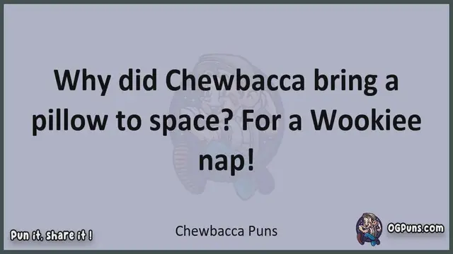 Video thumbnail for Chewbacca - Jokes, Puns, Wordplays, and Laughter