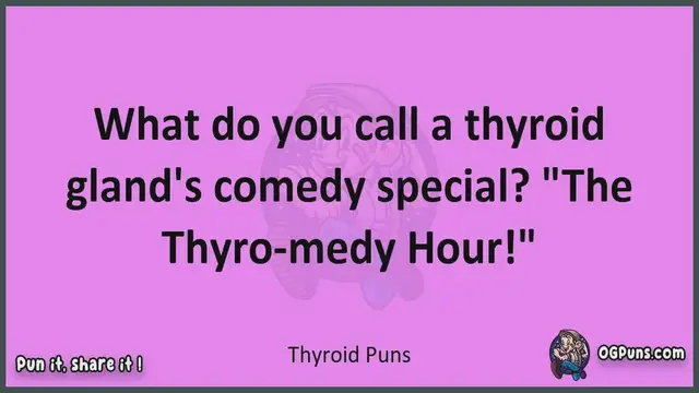 Video thumbnail for Thyroid - Jokes, Puns, Wordplays, and Laughter
