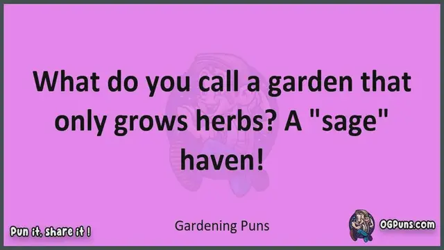 Video thumbnail for Gardening - Jokes, Puns, Wordplays, and Laughter
