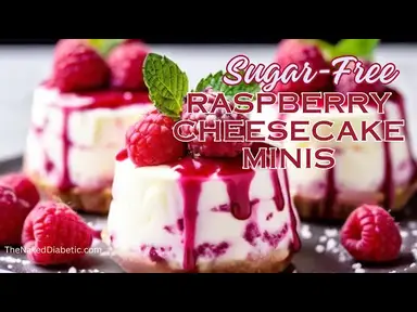 'Video thumbnail for Sugar Free Raspberry Cheesecake Minis SD 480p'