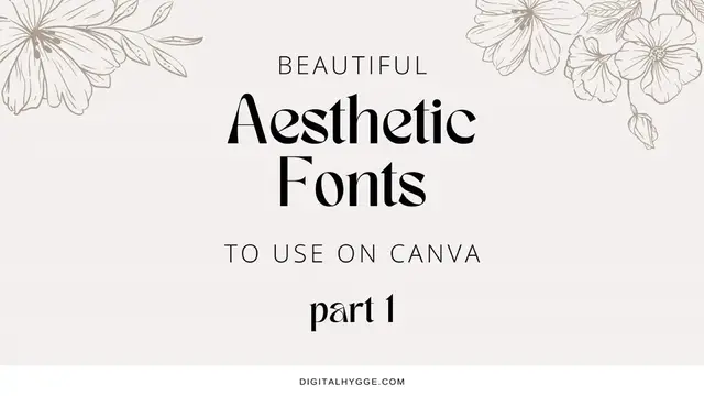 'Video thumbnail for Best Aesthetic Fonts in Canva (part 1)'