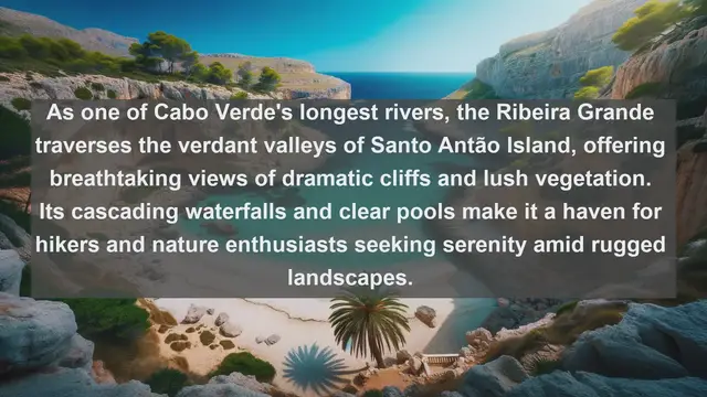 Video thumbnail for Discovering Cabo Verde's Aquatic Gems: Top 10 Famous Rivers Unveiled