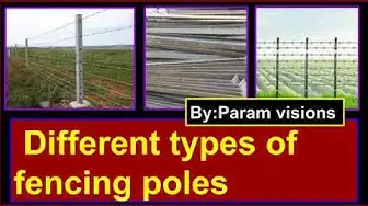 Video thumbnail for Different types of fencing poles / Types of fencing posts/ Fencing pole based on the material used.