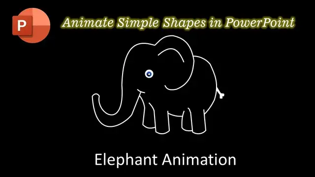 Video thumbnail for How To Animate Simple Shapes in PowerPoint Tutorial | Elephant Animation - Ep.1