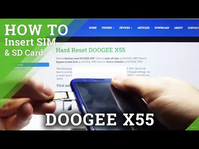 'Video thumbnail for How to Insert SIM and SD card into Doogee X55 - Install Nano SIM'
