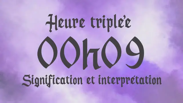 Video thumbnail for 🌸 HEURE TRIPLEE 00h09 - Signification et Interprétation angélique