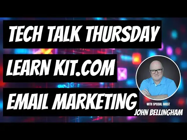 Video thumbnail for Tech Talk Thursday - Learn about KIT.COM with John Bellingham