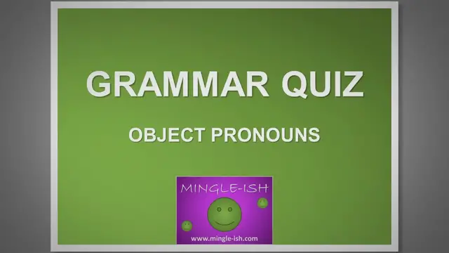 Video thumbnail for Object pronouns Quiz - Fill in the Blanks #1