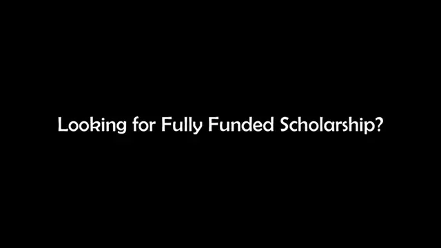 Video thumbnail for 100 Fully Funded Scholarship Opportunity 2025  NO APPLICATION FEE for all applicants[480p]