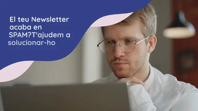 Video thumbnail for El teu Newsletter acaba en la carpeta SPAM? T’ajudem a solucionar-ho