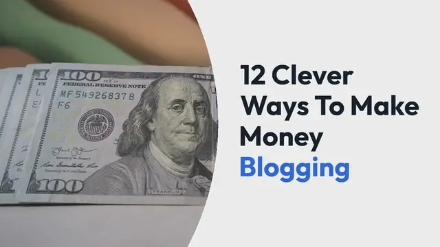 Video thumbnail for 12 Clever Ways To Make Money Blogging