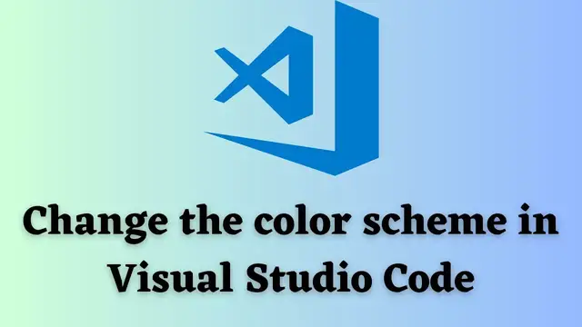 Video thumbnail for How to Change the Color Scheme in Visual Studio Code (2023)