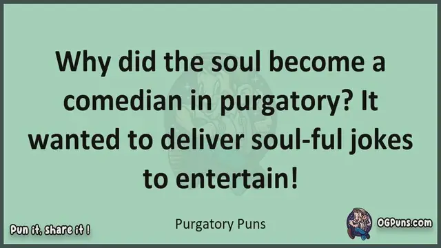 Video thumbnail for Purgatory - Jokes, Puns, Wordplays, and Laughter