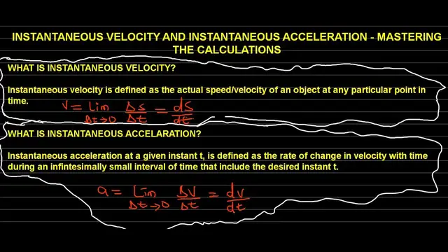 Video thumbnail for Instantaneous Velocity and Instantaneous Acceleration Explained #learnphysics #physicsexplained