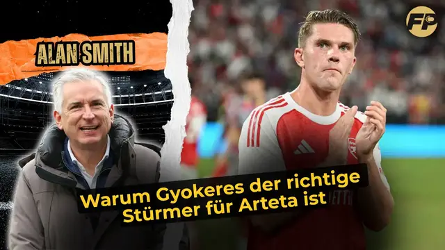 'Video thumbnail for Alan Smith: Gyokeres, der ideale Stürmer für Arsenal und Arteta'
