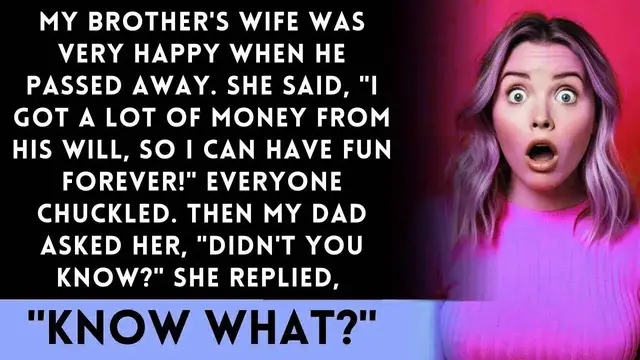 'Video thumbnail for Sister-in-law happy at funeral because my surgeon brother left her lots of money.'